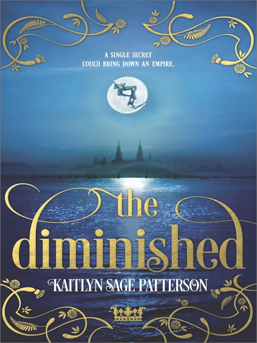 Title details for The Diminished by Kaitlyn Sage Patterson - Available